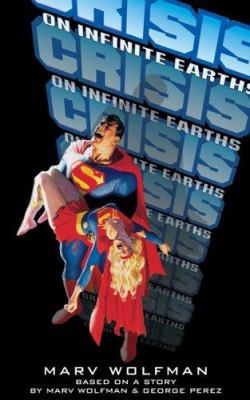 Crisis on Infinite Earths 1596873434 Book Cover