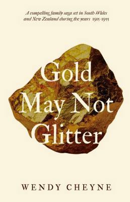 Gold May Not Glitter 1806340283 Book Cover