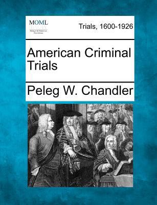 American Criminal Trials 1275522998 Book Cover