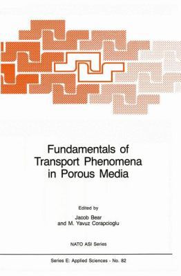 Fundamentals of Transport Phenomena in Porous M... 9400961774 Book Cover