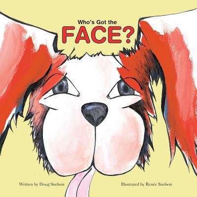 Who's Got the Face? 1630227870 Book Cover