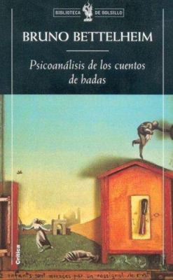 Psicoanalisis de Los Cuentos de Hadas [Spanish] 847423946X Book Cover