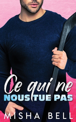 Ce quí ne nous tue pas [French] B0G2BJS1X2 Book Cover