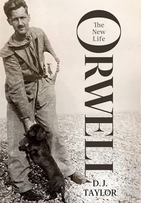 Orwell: The New Life 1472132963 Book Cover