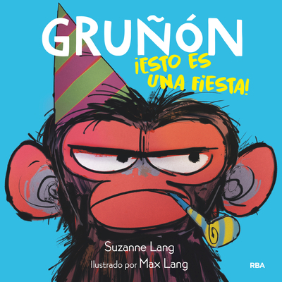 Gruñón ¡Esto Es Una Fiesta! / Grumpy Monkey Par... [Spanish] 8427221223 Book Cover