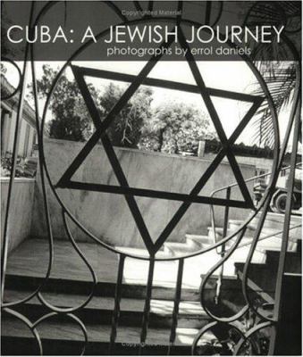 Cuba: A Jewish Journey 0974439908 Book Cover