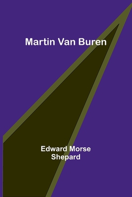Martin Van Buren 9356909482 Book Cover