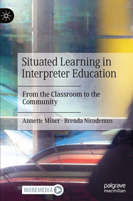 Situated Learning in Interpreter Education: Fro... Book Cover