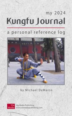 Paperback My 2024 Kungfu Journal : A Personal Reference Log Book