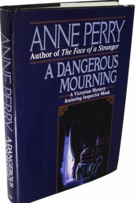 A Dangerous Mourning 0449905543 Book Cover