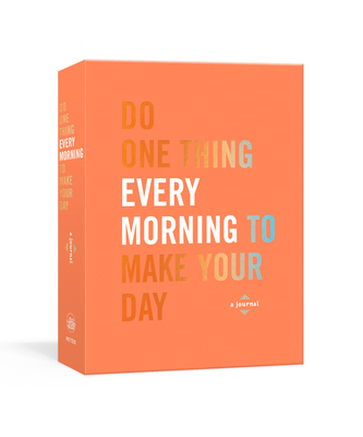 Do One Thing Every Morning to Make Your Day: A ... 0593137469 Book Cover