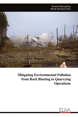 Mitigating Environmental Pollution from Rock Bl... 9999336426 Book Cover