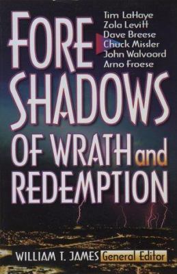 Foreshadows of Wrath and Redemption 1565079760 Book Cover