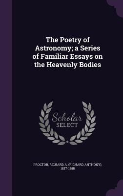 The Poetry of Astronomy; a Series of Familiar E... 1354313143 Book Cover