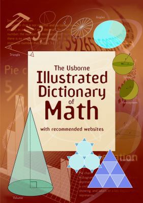 The Usborne Illustrated Dictionary of Math 0794516297 Book Cover