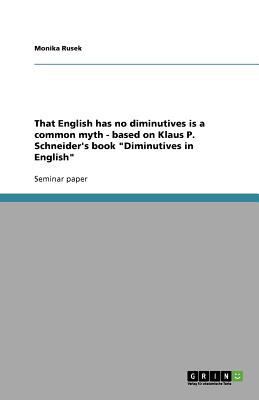 That English has no diminutives is a common myt... 3638919692 Book Cover