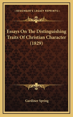 Essays On The Distinguishing Traits Of Christia... 1164694154 Book Cover