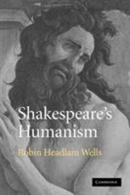 Shakespeare's Humanism 0521107237 Book Cover