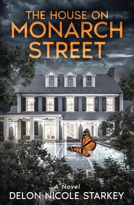 The House on Monarch Street B0D942NSSC Book Cover