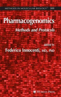 Pharmacogenomics: Methods and Protocols 1588294404 Book Cover