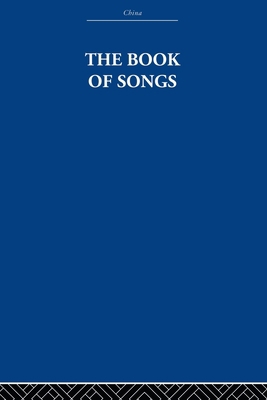 The Book of Songs 0415612659 Book Cover