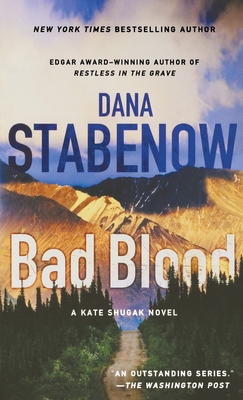 Bad Blood: A Kate Shugak Novel 1250770556 Book Cover