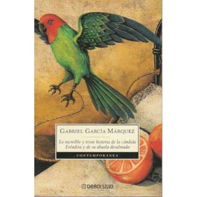 La Increible y Triste Historia de la Candida Er... [Spanish] 0307350487 Book Cover