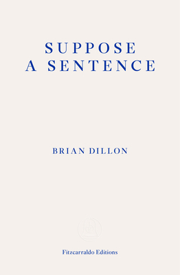 Suppose a Sentence 1913097013 Book Cover