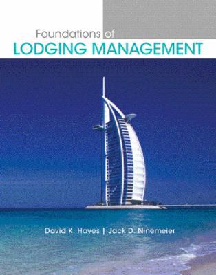 Foundations Of Lodging Management 0131700553 Book Cover