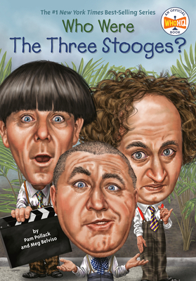 Who Were the Three Stooges? 0448488663 Book Cover