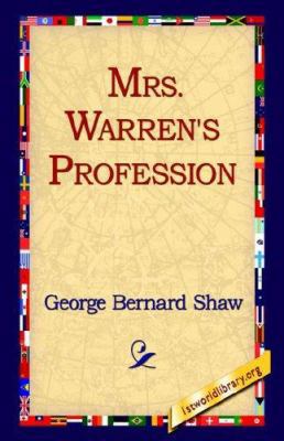 Mrs. Warren's Profession 1421807483 Book Cover