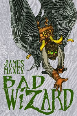 Bad Wizard 1732553726 Book Cover