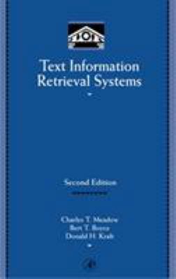 Text Information Retrieval Systems 0124874053 Book Cover