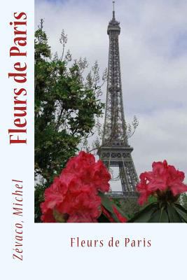 Fleurs de Paris [French] 1548116505 Book Cover