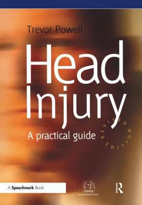 Head Injury: A Practical Guide 0863884512 Book Cover