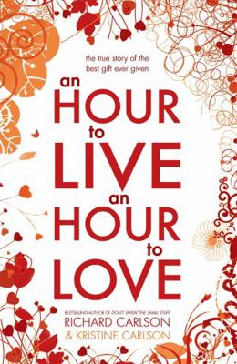 An Hour to Live an Hour to Love 0340961392 Book Cover