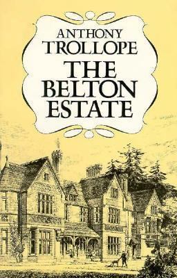 The Belton Estate 0486248151 Book Cover