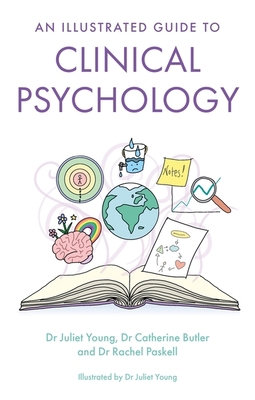 An Illustrated Guide to Clinical Psychology 1805010042 Book Cover