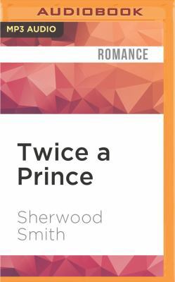 Twice a Prince 1531826261 Book Cover