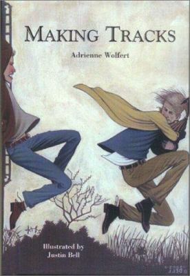 Making Tracks 1893110168 Book Cover