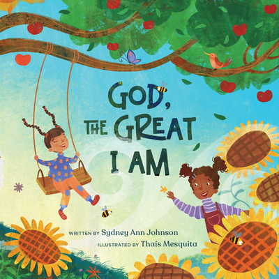 God, the Great I Am 1640704167 Book Cover