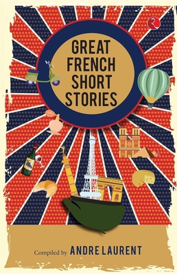 Greatest French Stories 9357025456 Book Cover