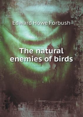 The Natural Enemies of Birds 5518492650 Book Cover