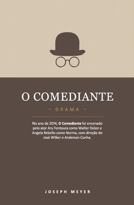 O Comediante [Portuguese] 1520686404 Book Cover