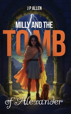 Milly And The Tomb Of Alexander 1918096309 Book Cover