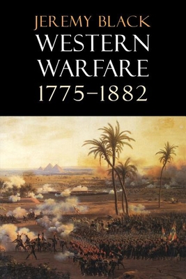 Western Warfare, 1775-1882 0253214726 Book Cover