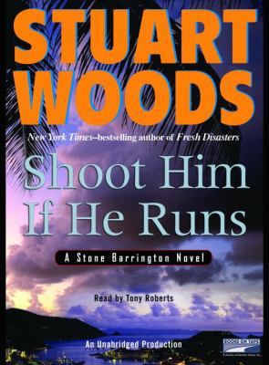 Shoot Him If He Runs 1415937591 Book Cover