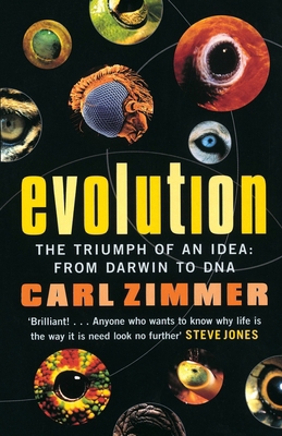 Evolution: The Triumph of an Idea 0099439824 Book Cover