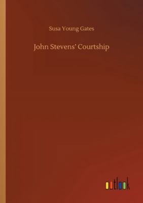 John Stevens' Courtship 3752346450 Book Cover