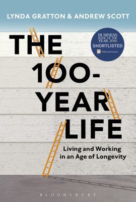 The 100-Year Life B01MS6E3A1 Book Cover